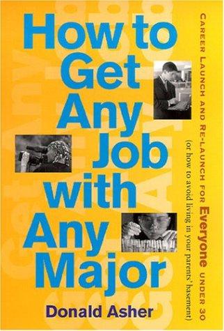 Cover for How to Get Any Job With Any Major