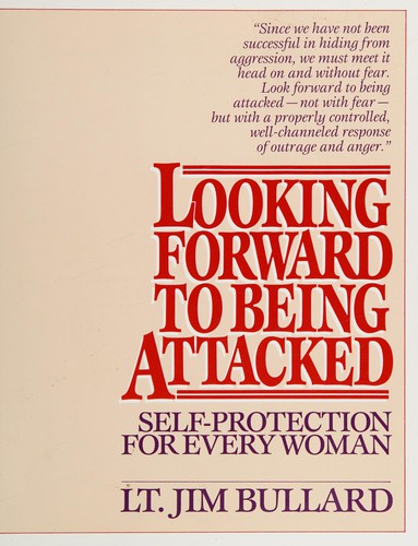 Cover for Looking forward to being attacked