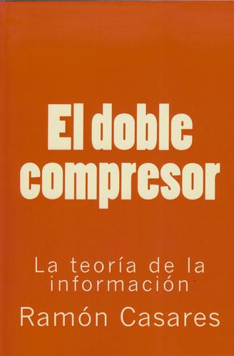 Cover for El doble compresor