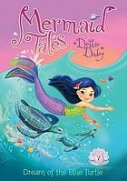 Cover for Dream of the Blue Turtle:: Book 7