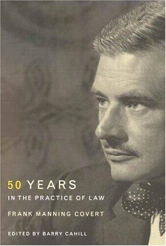 Cover for Fifty Years in the Practice of Law
