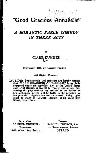 Cover for "Good Gracious, Annabelle": A Romantic Farce Comedy in Three Acts