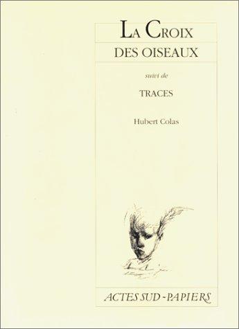 Cover for La croix des oiseaux