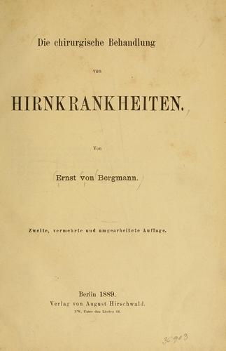 Cover for Die chirurgische Behandlung von Hirnkrankheiten