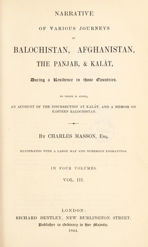 Cover for Narrative of various journeys in Balochistan, Afghanistan, the Panjab, and Kalât. During a residence in those countries. To which is added, an account of the insurrection at Kalât, and a memoir on eastern Balochistan
