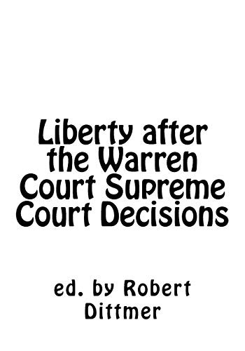 Cover for Liberty after the Warren Court Supreme Court Decisions