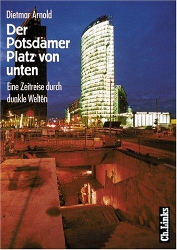 Cover for Potsdamer Platz Von Unten