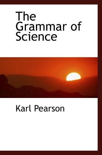 Cover for The Grammar of Science