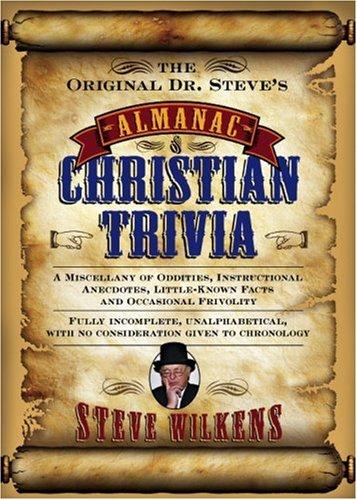 Cover for The Original Dr. Steve's Almanac of Christian Trivia