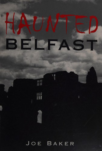 Cover for Haunted Belfast