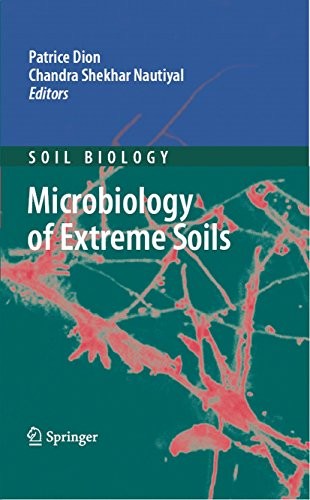 Cover for Microbiology of Extreme Soils (Soil Biology Book 13)