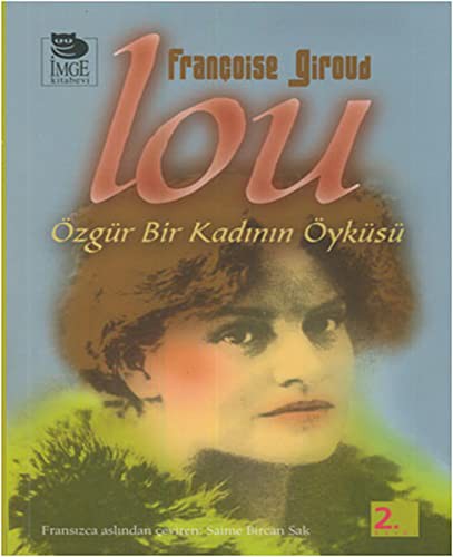 Cover for Lou Özgür Bir Kadinin Öyküsü