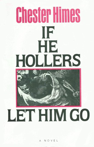 Cover for If he hollers let him go