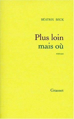 Cover for Plus loin mais où