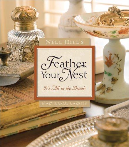 Cover for Nell Hill's Feather Your Nest