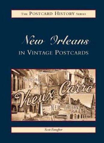 Cover for New Orleans in Vintage Postcards (Postcard History)