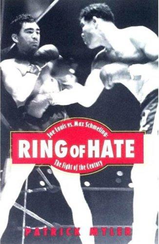 Cover for Ring of Hate: Joe Louis vs. Max Schmeling