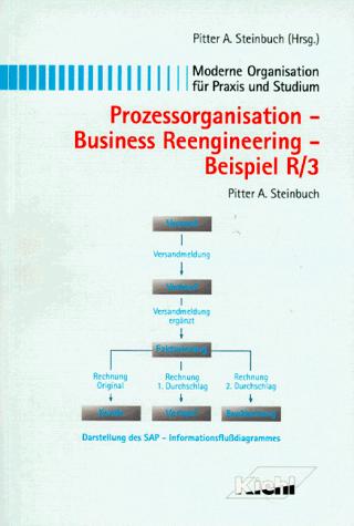 Cover for Prozeßorganisation, Business Reengineering. Beispiel R/3.