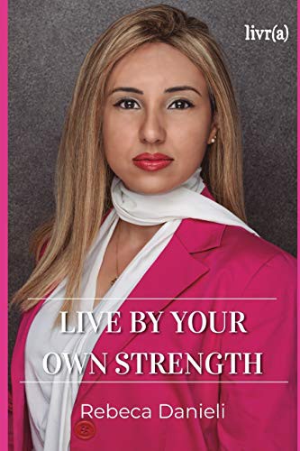 Cover for Live by your own strength