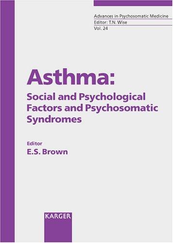 Cover for Asthma: Social and Psychological Factors and Psychosomatic Syndromes 