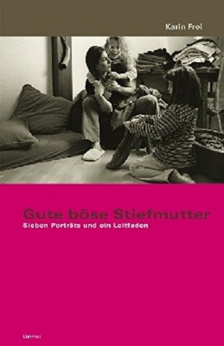 Cover for Gute böse Stiefmutter