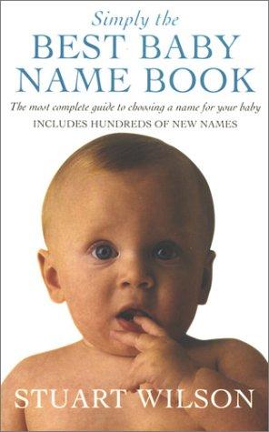 Cover for Simply the Best Baby Name Book
