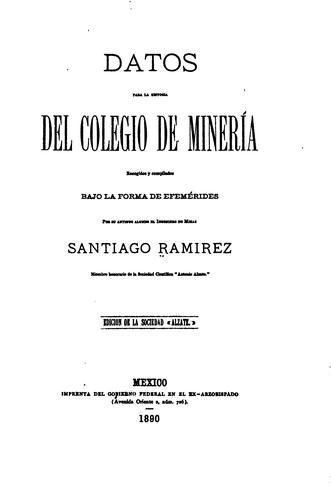 Cover for Datos para la historia del Colegio de Minería
