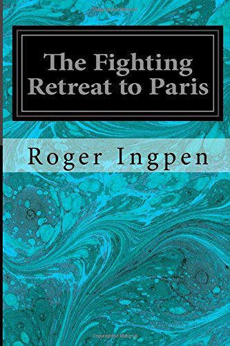 Cover for The Fighting Retreat to Paris