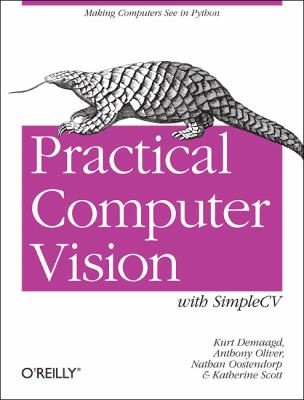 Cover for Practical Computer Vision with Simplecv
