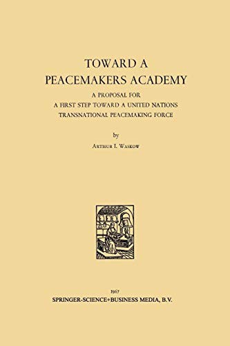 Cover for Toward a Peacemakers Academy