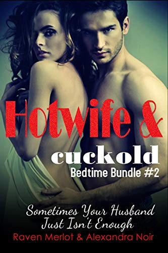 Cover for Hotwife and cuckold Bedtime Bundle #2