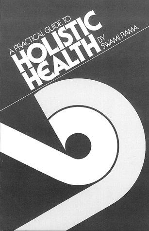 Cover for A practical guide to holistic health
