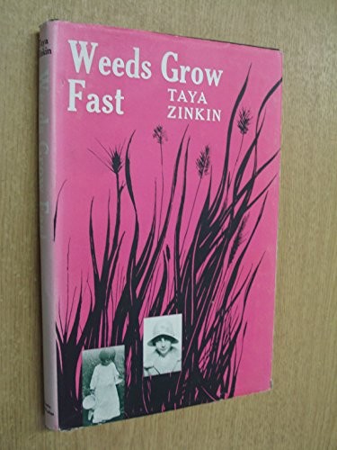 Cover for Weeds grow fast.