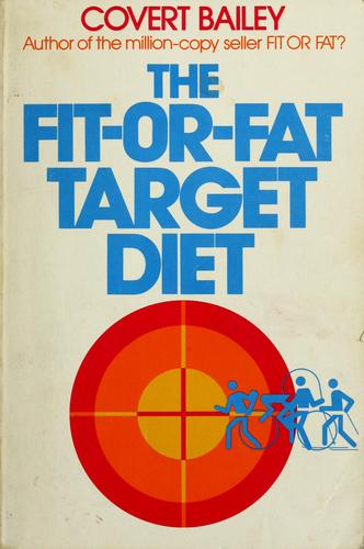 Cover for The fit-or-fat target diet