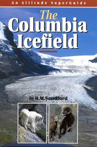 Cover for The Columbia Icefield