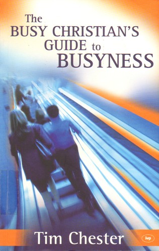 Cover for The Busy Christian's Guide to Busyness