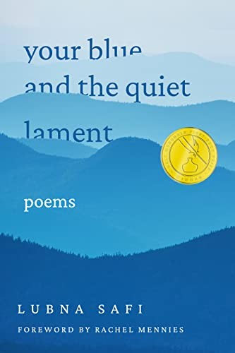 Cover for Your Blue and the Quiet Lament