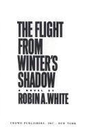 Cover for Flight From Winter's Shadow, The