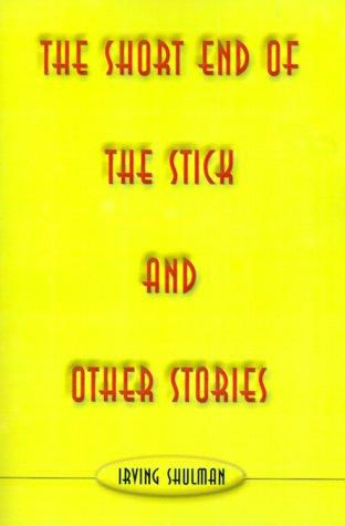 Cover for The Short End of the Stick and Other Stories
