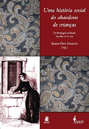 Cover for Uma história social do abandono de crianças