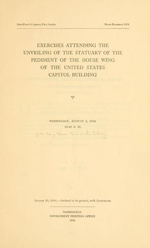 Cover for Exercises attending the unveiling of the statuary of the pediment of the House wing of the United States Capitol building.