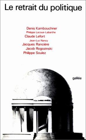 Cover for Le Retrait du politique