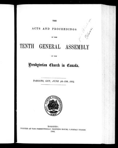 Cover for The acts and proceedings of the tenth General Assembly of the Presbyterian Church in Canada, Toronto, Ont., June 4th-13th, 1884
