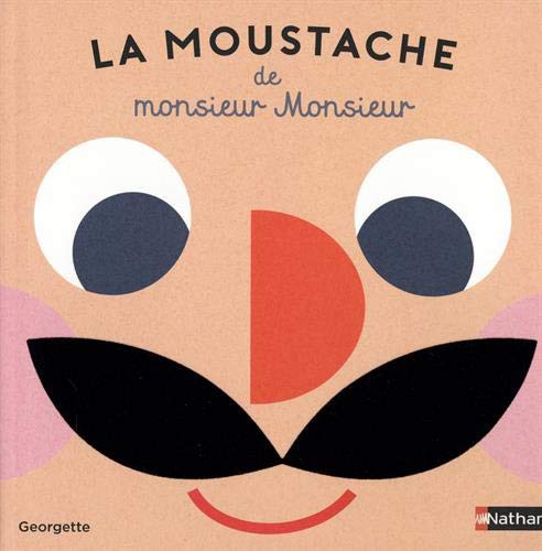 Cover for La moustache de Monsieur Monsieur