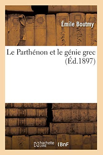 Cover for Le Parthenon Et Le Genie Grec