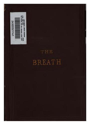 Cover for The Breath, and the Diseases which Give it a Fetid Odor: With Directions for Treatment