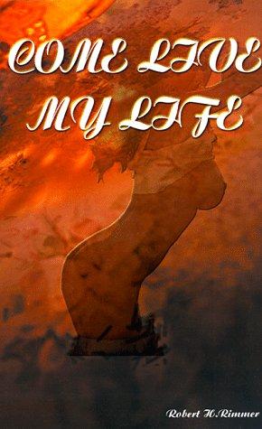 Cover for Come live my life