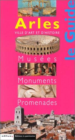 Cover for Arles, le guide