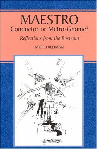 Cover for Maestro, conductor or metro-gnome?