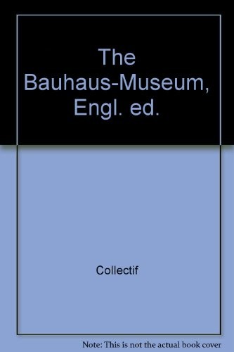 Cover for The Bauhaus-Museum